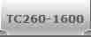 TC260-1600